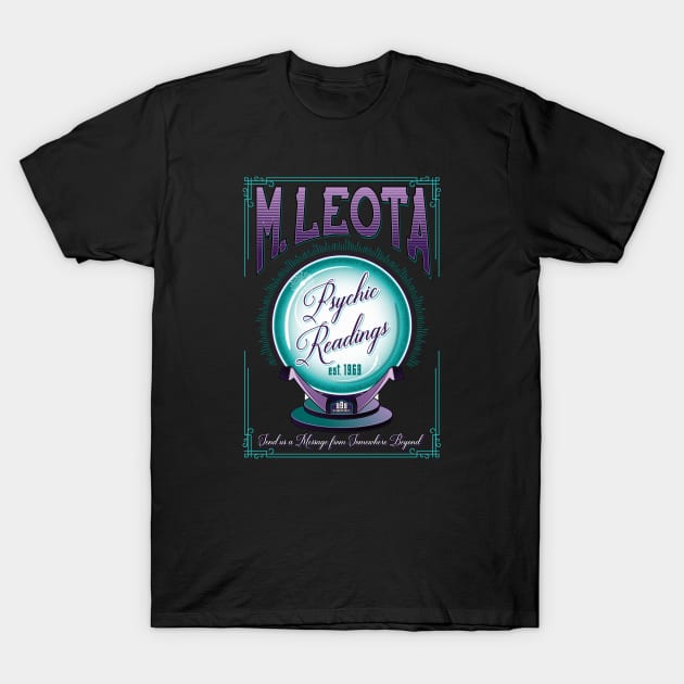 Leota Psychic Readings T-Shirt by ResortMagicMerch